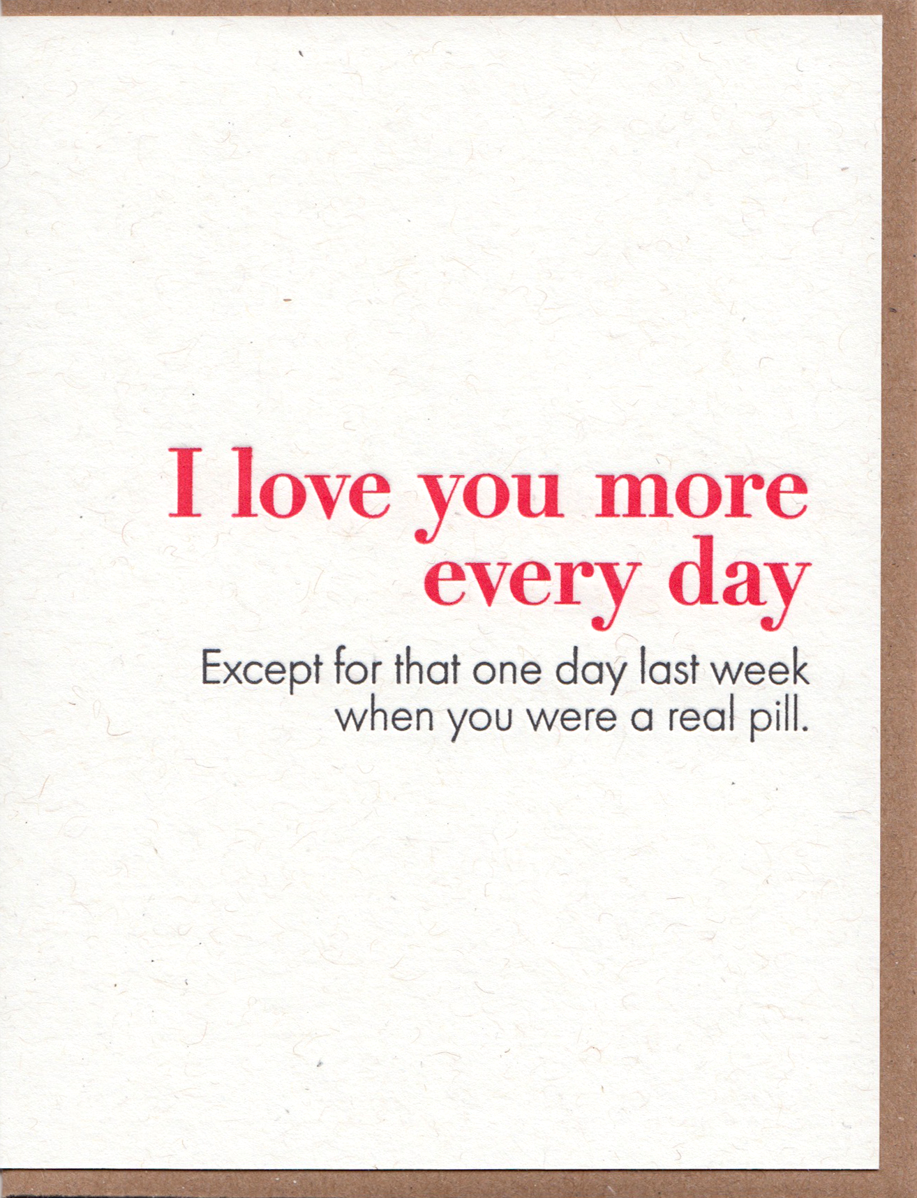 Love You More Every Day Greeting Card