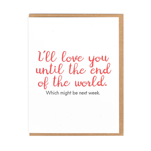 End of the World Greeting Card